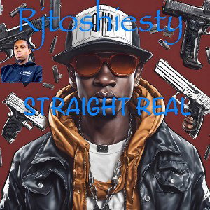 Rjtoshiesty- Straight Real