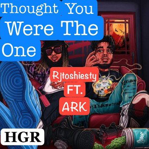 Rjtoshiesty - Thought you were the one FT. ARK