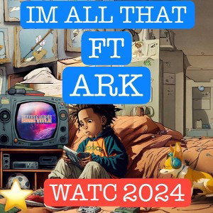  Rjtoshiesty- FT ARK (IM ALL THAT)
