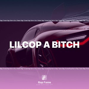 lilcop a bitch🚬