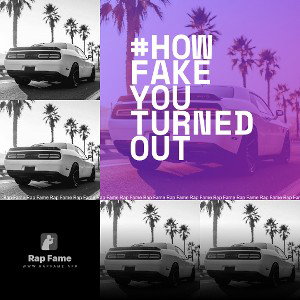 #how fake  you turned out