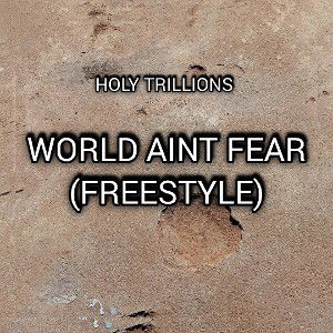 World aint fear(FREE_STYLE)