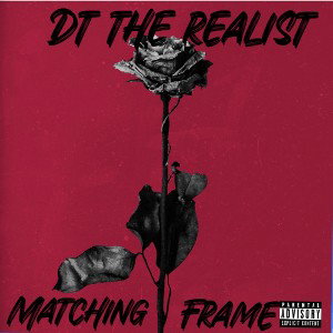 DtTheRealist-Matching Frames 
