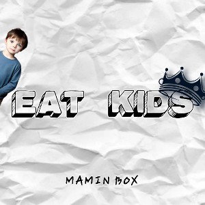 EAT KIDS | MAMIN BOX | NORMAL TRAP