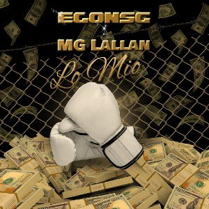 Lo Mio___EgonSG FT MG Lallan