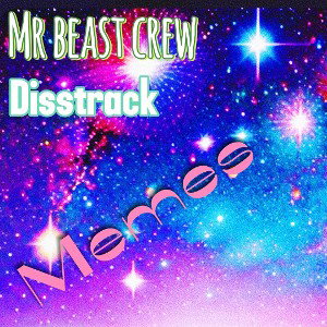 Mr Beast crew disstrack 