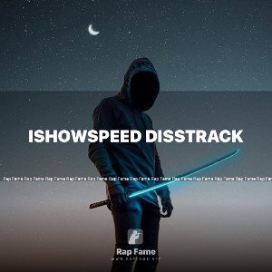 iShowSpeed disstrack