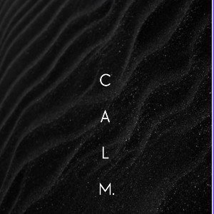 CALM 🤫🧏‍♂️