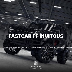 fastcar ft invitcus