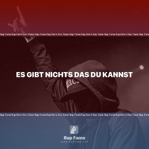 Es Gibt Nichts Das Du Kannst