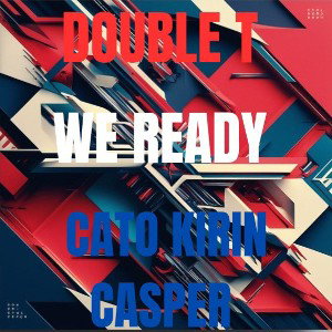 WE READY 