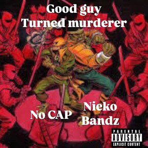 Good Guy turned murderer 