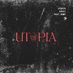 UTOPIA feat.DomyOnTheBeat