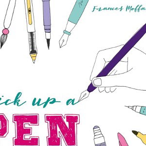 pick up a pen