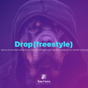 Drop(freestyle)