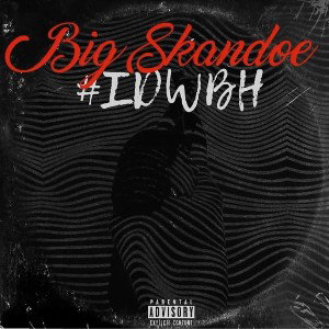 Big Skandoe HIM - #IDWBH