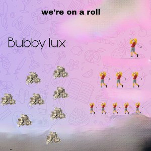 we're on a roll