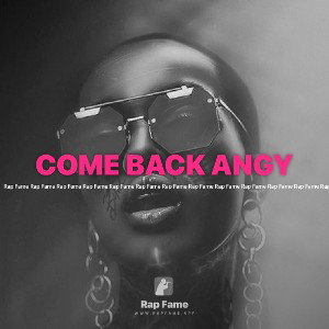 COME BACK ANGY