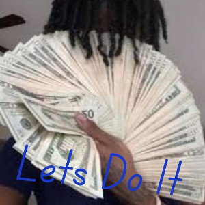 Lets Do It (Reworked)