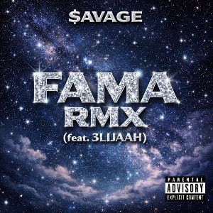 $AVAGE - FAMA RMX (feat. 3LIJAAH)