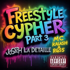 Freestyle cypher part 3 