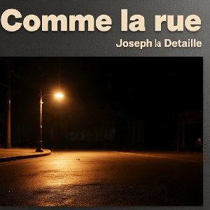comme la rue 😑