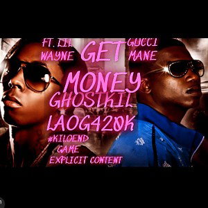GHOSTKILLAOG420K FT. LIL WAYNE & GUCCI MANE- Get Money - Rap in C Minor - 133BPM