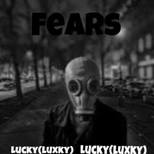 Fears😱