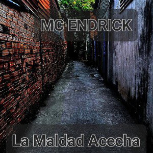 La Maldad Acecha