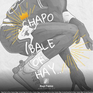 Chapo - Bale Of Hay (PREMASTER) 