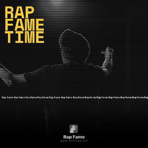 rap fame time 