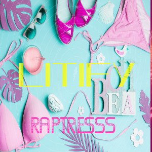 RAPTRESS_ LITIFY