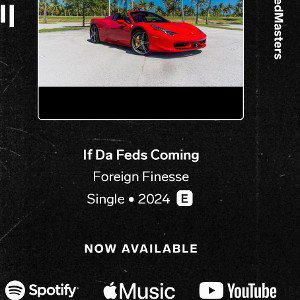 If Da Feds Coming_Mastered