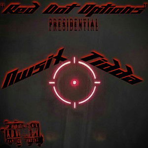 “Red Dot Options” (Ft. Nwsix & Tidda)