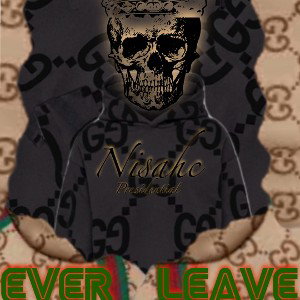 Ever Leave 