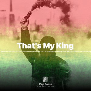 That's My King 