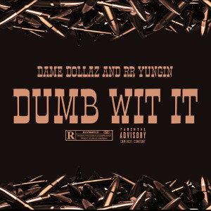 DUMB WIT IT ‼️