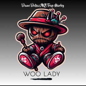 WOO LADY (FREESTYLE)
