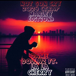 Not Gon Cry 2024