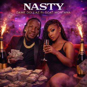 NASTY FT GOAT MONTANA