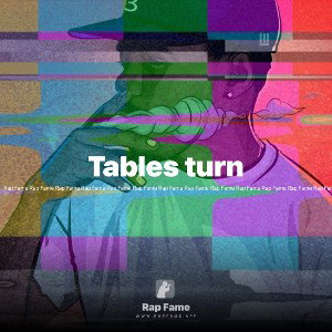 Tables turn