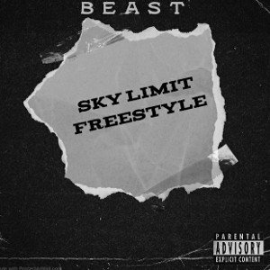 B£A$T - sky limit freestyle  