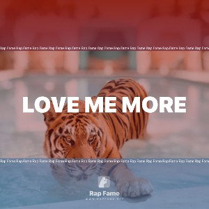 love me more 