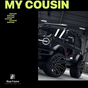 my cousin 