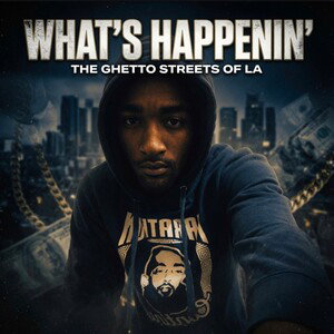 Ghetto Streets of LA