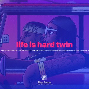 life is hard twin