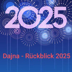 Dajna - Rückblick 2025 [Freetrack]