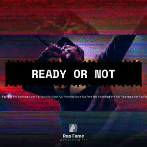 Ready or Not 