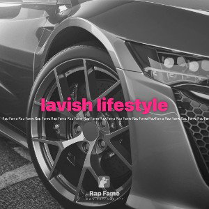 lavish lifestyle 