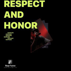 Respect and honor